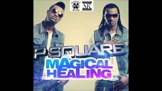 PSquare  Magical Healing [upl. by Newcomb882]