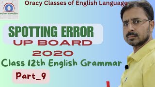 Spotting Errors  12th Board Exam Special  English Grammar CDSNDACGLCHSLPGTTGT Oracy Classes [upl. by Qerat]