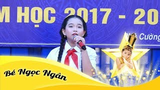 Chào Năm Học Mới  Bé Ngọc Ngân Hát Khai Giảng Năm Học Mới [upl. by Mandelbaum343]