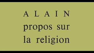 alain propos sur la religion 49  janséniste et jésuite [upl. by Dorine]