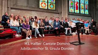 Cantate Domino  375jähriges Jubiläum Gymnasium St Ursula Dorsten [upl. by Raseda]