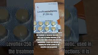 Levoflox 250 Tabletantibioticsshortsshortsviralyoutubemedicineviralshortspharmacymedicineuse [upl. by Rabush]