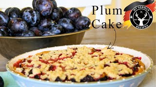 German Plum Cake with Streusel Crumble ✪ MyGermanRecipes [upl. by Erinna309]