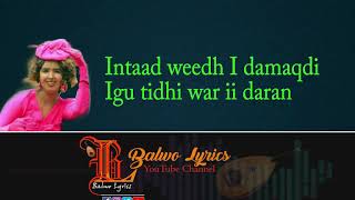 Heesta Wacad  UbaxFahmo  BalwoLyrics [upl. by Amby]