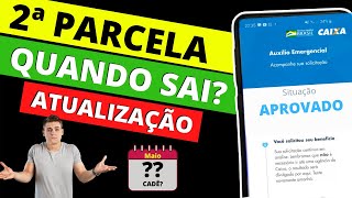 Parcela 2 QUANDO PAGAM  Auxílio Emergencial SEGUNDA parcela ATUALIZADO [upl. by Ardyaf]