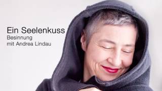 Ein Seelenkuss von Andrea Lindau [upl. by Kina190]