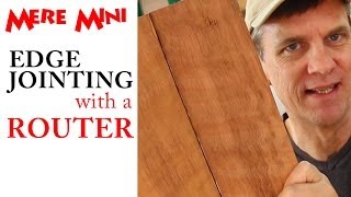 Squaring up board edges edge jointing with a router  Mere Mini [upl. by Kristianson]