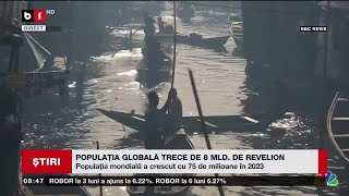 POPULAȚIA PLANETEI TRECE DE 8 MLD DE REVELIONȘtiri B1TV31 dec 2023 [upl. by Codding433]