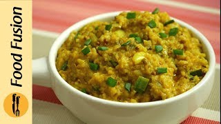 Spicy Fried Khichdi Recipe By Food Fusion [upl. by Tratner]