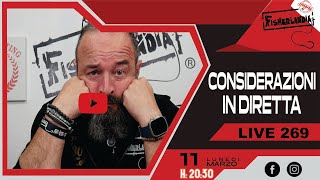 CONSIDERAZIONI IN DIRETTA  LIVE 269 BY FISHERLANDIA [upl. by Oribella346]