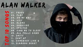 Alan Walker Full Album  Best Song Of All Time [upl. by Rese]