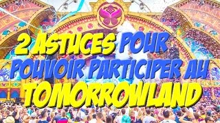 Le Tomorrowland  2 Astuces pour obtenir des places facilement [upl. by Fariss397]