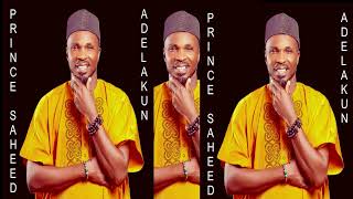 Saheed Adelakun  albument  OLOKUN  OJÚ TÓ N SÒRÒ Eyes That Speaks [upl. by Doug]