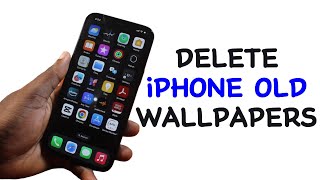 How to Delete Old Wallpapers on iPhone [upl. by Ping]