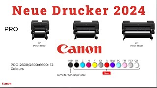 Canon neue Drucker 2024  imagePROGRAF PRO2600 PRO4600 PRO6600 GP2600S GP4600S GP6600S [upl. by Elohcim741]