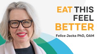 The Cutting Edge of Nutritional Psychiatry Healing through Food  Felice Jacka PhD OAM [upl. by Augustine]