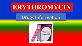 ERYTHROMYCIN  Generic Name Drug class Precautions  How to use Side Effects [upl. by Cirdet]