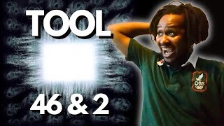 THIS IS HEAVY AFRICAN reacts to TOOL  Forty Six amp 2 REACTION toolreaction [upl. by Ylicec]