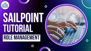 Sailpoint Tutorial  04 Role Management [upl. by Lorrad]