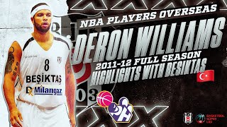 NBA PLAYERS OVERSEAS Deron Williams  Turkis BSL  Besiktas Cola Turka  SZN 201112 [upl. by Eilrebmik]