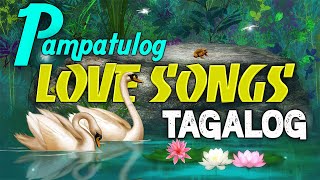 Pampatulog Opm Tagalog Love Songs 80s 90s With Lyrics 💥 Nonstop Opm Love Songs Tagalog Pampatulog [upl. by Novick]