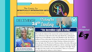 December 24 “The Incredible Light of Being” [upl. by Aholah]