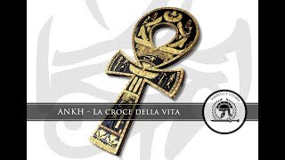 ANKH  La croce della vita  I simboli dellAntico Egitto [upl. by Sitra215]