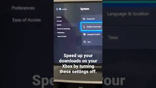 Disable 2 Settings To Boost Your Xbox Download Speeds [upl. by Spada]