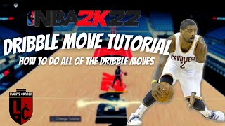 NBA 2K22 DRIBBLE MOVE TUTORIAL  how to dribble and do all the dribble moves in NBA 2k 22 [upl. by Sacksen]