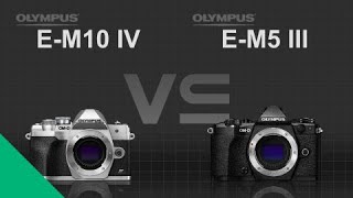 Olympus OMD EM10 IV vs Olympus OMD EM5 III [upl. by Sallad431]