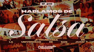 No Te Ofendas Ep 89 Hablamos de Salsa y ¿Burrundnga en una universidad de San Juan De Los Morros [upl. by Herb]