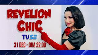 promo REVELION CHIC 2024 [upl. by Joh996]