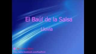 El Baul de la Salsa  Lluvia [upl. by Adnocahs]