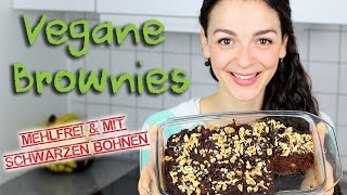 Vegane Schoko Brownies  mehlfreies Rezept mit schwarzen Bohnen  Black Bean Brownies [upl. by Eiznek]