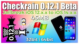 New  Windows  Checkrain 0121  Safe Mode Fix  Jailbreak iOS 12 to iOS 14xx  Checkn1x 114 [upl. by Raffarty]