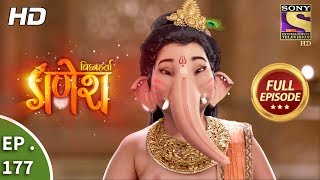 Vighnaharta Ganesh  Ep 177  Full Episode  27th April 2018 [upl. by Kayne]