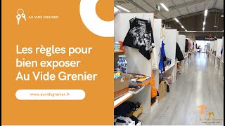 Les conseils pour bien exposer Au Vide Grenier [upl. by Roze]