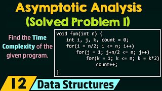 Asymptotic Analysis Solved Problem 1 [upl. by Egidio]