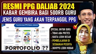 🔴KABAR GEMBIRA RESMI SKEMA PPG DALAM JABATAN TAHUN 2024 TAK ADA PRETES KUOTA SAMPAI 500000 GURU [upl. by Anehc]