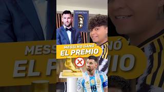 😨 MESSI NO GANÓ EL PIE DE ORO ‼️ futbol joshjuanico video viralvideo [upl. by My]