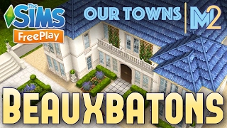 Sims FreePlay  Beauxbatons Academy of Magic Original Design [upl. by Viridi]