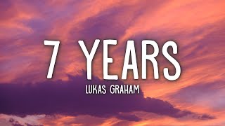 Lukas Graham  7 Years Lyrics [upl. by Alanson581]