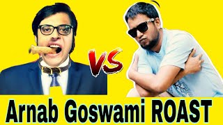 Arnab Goswami ROAST  Ft HoeZaay amp many more  Blur Face [upl. by Petunia]