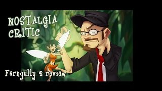 Ferngully 2 The Magical Rescue  Nostalgia Critic [upl. by Airdnaxila]