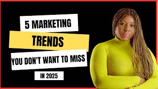 Top 5 Marketing Trends to Dominate in 2025 digitalmarketing smallbusinessowner [upl. by Anitram153]