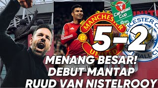 Review EFL MUFCLeicester 52 Menang Besar Debut Mantap Ruud van Nistelrooy [upl. by Feirahs578]