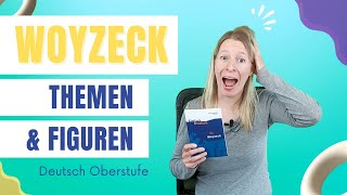 Woyzeck Drama  Figuren und Themen  Deutsch Oberstufe Abitur [upl. by Pinter]