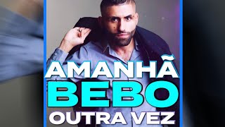 Dj Jorge  Amanhã Bebo Outra Vez • NOVAS MUSICAS CIGANAS 2023 [upl. by Otcefrep852]