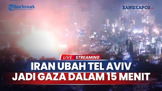 Kondisi Berbalik Tel Aviv Berubah Jadi Gaza Ibu Kota Israel Memerah amp Ledakan di Manamana [upl. by Scotti]