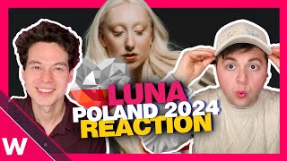 🇵🇱 Luna  quotThe Towerquot REACTION  Poland Eurovision 2024 [upl. by Peirsen]